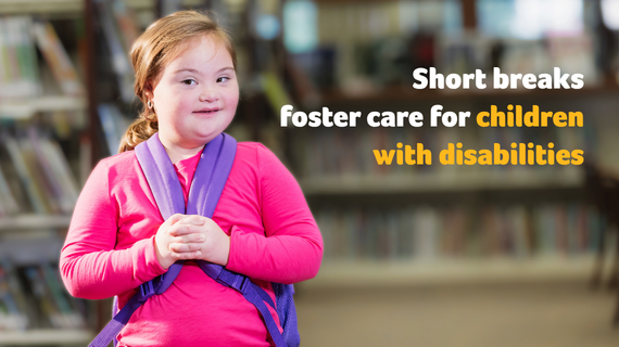Short breaks foster care for children with disabilities campaign launch
